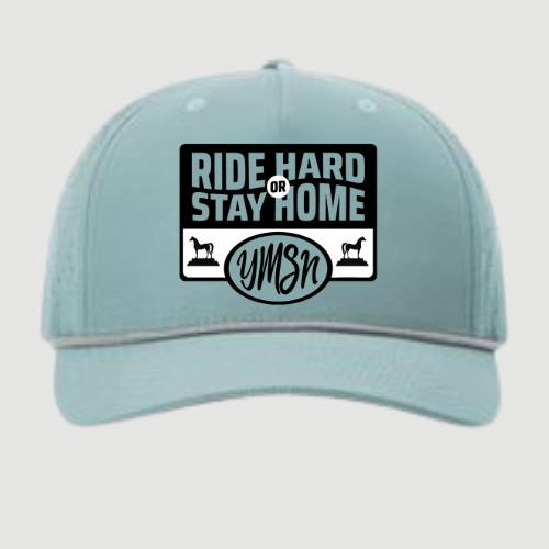 Ride Hard or Go Home Hat